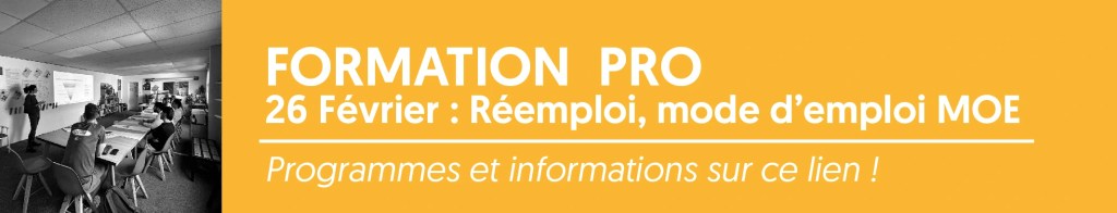 Formation professionnelle architectes réemploi matériau économie circulaire